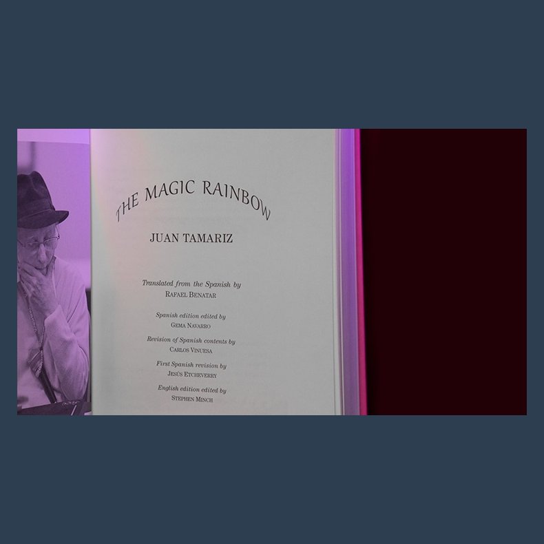 The Magic Rainbow by Juan Tamariz and Stephen Minch