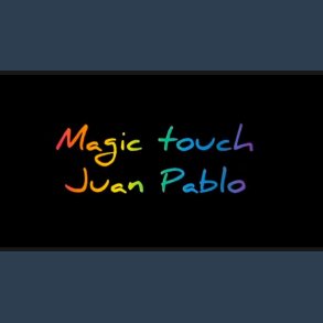 The Magic Touch by Juan Pablo video DOWNLOAD