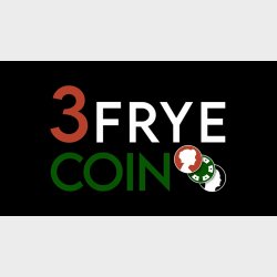 3 Frye Coin by Charlie Frye and Tango Magic